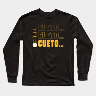 Pittsburgh Pirates - Cueto! Cueto! Cueto! Long Sleeve T-Shirt